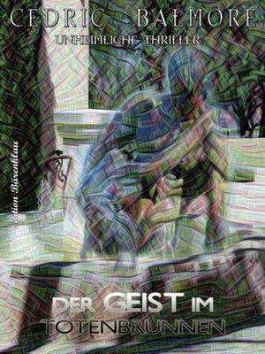cover image of Der Geist im Totenbrunnen